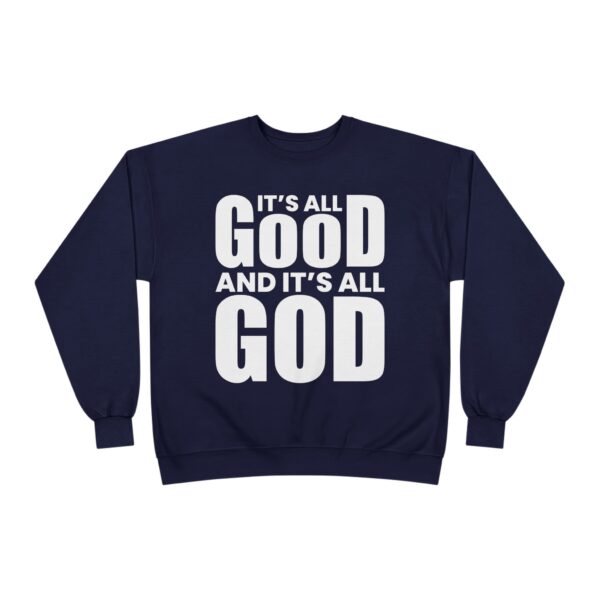 It's All Good Unisex Crewneck Sweatshirt - Image 9