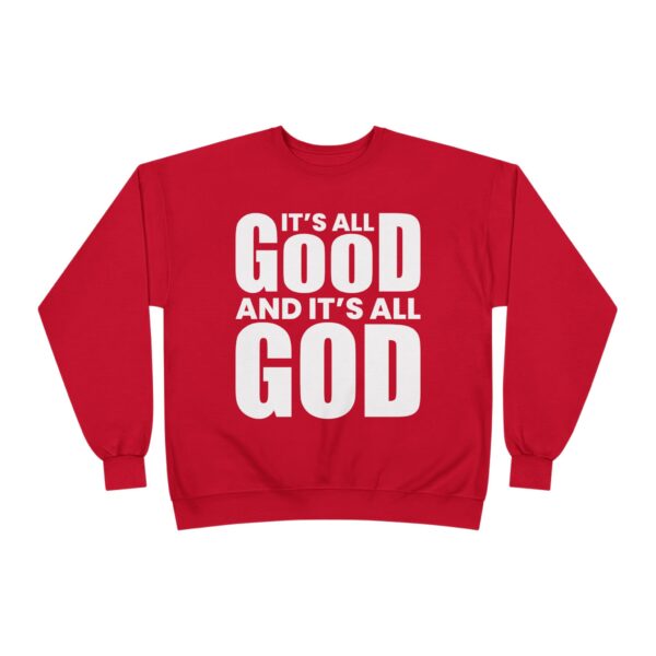 It's All Good Unisex Crewneck Sweatshirt - Image 25