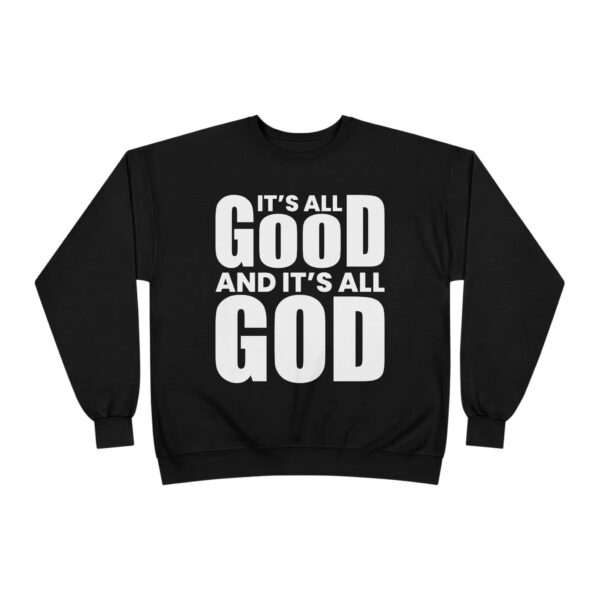 It's All Good Unisex Crewneck Sweatshirt - Image 13