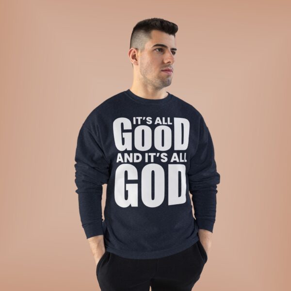 It's All Good Unisex Crewneck Sweatshirt - Image 8