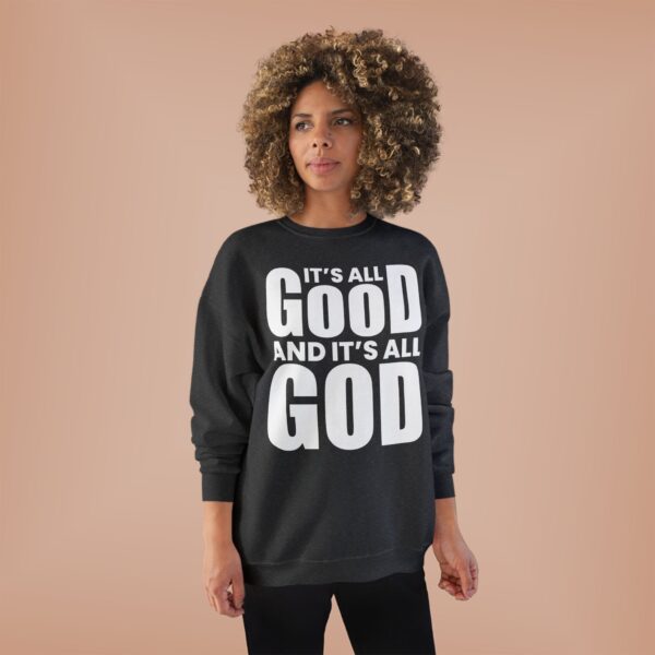 It's All Good Unisex Crewneck Sweatshirt - Image 3